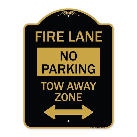 SIGNMISSION Fire Lane Tow-Away Zone W/ Bidirectional Arrow, Black & Gold Aluminum Sign, 18" x 24", BG-1824-23979 A-DES-BG-1824-23979